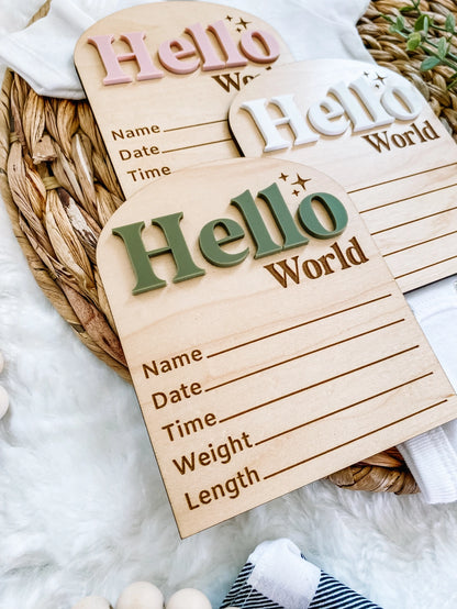 Hello World Birth Stat Sign