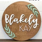 Sugar + Maple Round Personalized Name Sign | Laurel