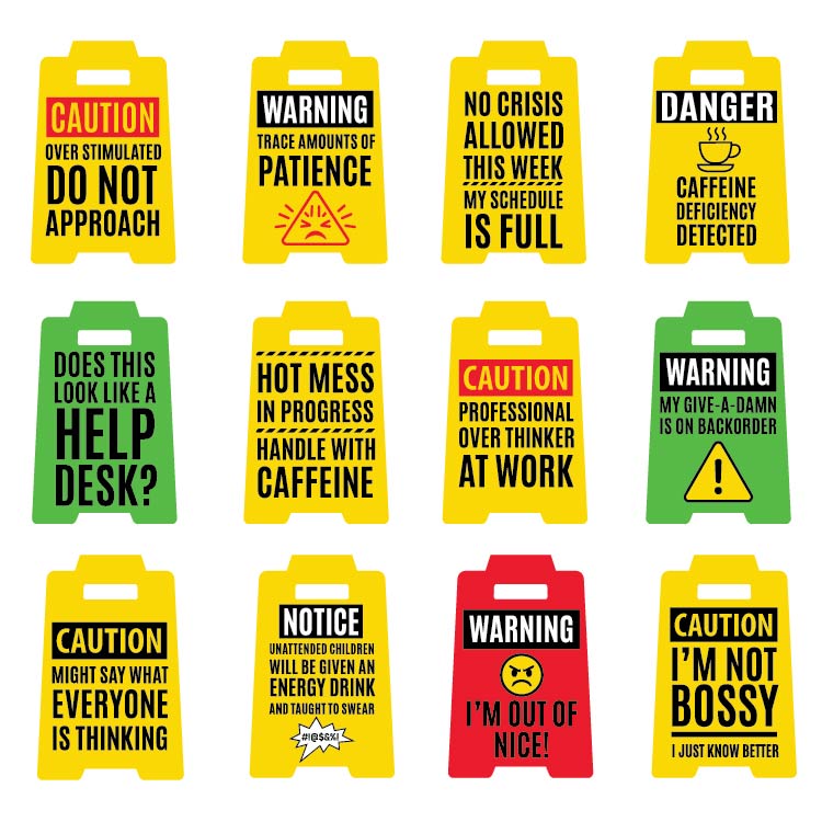 Standing 4.75" 3D Mood Caution Signs